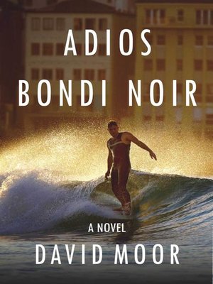 cover image of Adios Bondi Noir
